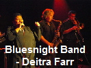 Bluesnight Band - Deitra Farr